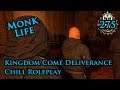 Kingdom Come Deliverance Roleplay Casual Gameplay 2019 #275 Monk Life