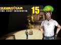 Let's Play Serious Sam First Encounter [Part 15] - About to Go Mental! The Insanity Continues!