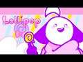 Lollipop (Original Animation Meme)