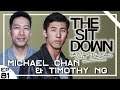 Michael Chan & Timothy Ng - The Sit Down with Scott Dion Brown Ep. 81 (31/05/20)