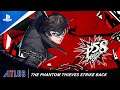 Persona 5 Strikers | The Phantom Thieves Strike Back Trailer | PS4