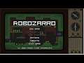 Robozarro Gameplay (PC Game)