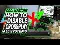 Warzone DISABLE CROSSPLAY on XBOX, PS4, PC ALL SYSTEMS | How to DISABLE CROSSPLAY