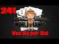 World of Tanks | Vos As par Bal 241 | SCOUT