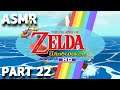ASMR: The Legend Of Zelda - The Windwaker HD - Pt 22