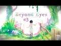 Beyond Eyes - Playthrough - #3