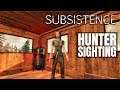 BUILDING CHANGES | Subsistence Gameplay | S6 08