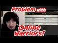 [Daigo Sensei] Problems with Online Warriors. "Don't be Too Slow. Just Go Ahead and Take the Risk!"