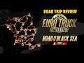 ETS2 Road To The Black Sea DLC Review