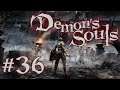 Let's Platinum Demon's Souls Remake #36 - Old Monk