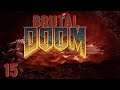 [Let's Stream] Brutal Doom [blind/deutsch] 15