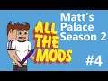 Matt's Palace Season 2 episode #4