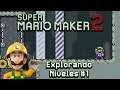 NS Super Mario Maker 2 - Explorando Niveles #1 (Sin Morir)
