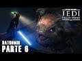 Star wars Jedi Fallen Order - Parte 6 - La bestia de Dathomir - Jeshua Revan