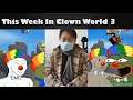 This Week In Clown World 3
