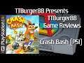 TTBurger Game Review Episode 167 Part 1 Of 4 Crash Bash