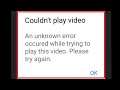 Android || Couldn't Play Video | An Unknown error occurred while trying to play this video Facebook