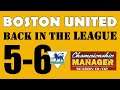 Back in the League - S5 Ep 6 - FA CUP FINAL - Boston United CM 01/02 Let's Play