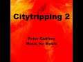 Citytripping 2 (music: P Godfrey)