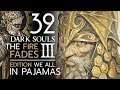 อดีตราชาพ่อมังกร Dark Souls 3 ทั้งชุดนอน #32 : Oceiros, the Consumed King