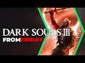 Dark Souls 3 Gameplay - FromFriday - Ep. 12