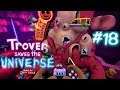Empty Peepers | VH Lets Play Trover Saves the Universe | Part 18