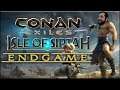 ΦΤΑΣΑΜΕ ΣΤΟ ENDGAME! - Conan Exiles: Isle of Siptah DLC