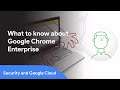 How Google’s Chrome Enterprise can improve your network security