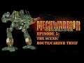 Let's Play: MechWarrior 4: Vengeance | Episode 5: The Scenic Route/Career Thief