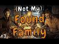 Not My Found Family! | Resident Evil 7 #3