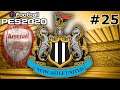 PES 2020 | PES 2020 MASTER LEAGUE | Newcastle United | 25 (New Realistic Mods) - Arsenal Double
