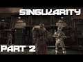 Singularity - Part 2 | TIME TRAVEL GUNFIGHTS AND EXPLORING A SECRET RUSSIAN BASE 60FPS GAMEPLAY |