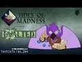 Tides of Madness Exalted - S1E2 - The Whispers