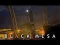 We Have Lift Off | Black Mesa Part #08