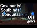 Covenants Soulbinds Conduits Oh My