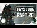 Days Gone Gameplay Walkthrough Part 20 - "Give Me A Couple Days" (Let's Play)