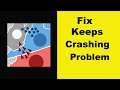 Fix State.io App Keeps Crashing Problem Android & Ios - State.io App Crash Issue