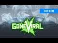 Gone Viral - Akupara Games Partnership Trailer
