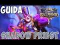 [Hearthstone ITA] Shadow Priest [Uniti a Roccavento]