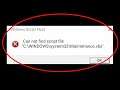 How to fix Windows Script Host Can not find script file "C:\Windows\run.vbs" error in windows
