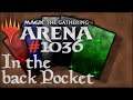 Let's Play Magic the Gathering: Arena - 1036 - In the back Pocket