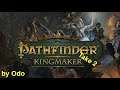 Lets Play  Pathfinder: Kingmaker - Take 2 by Odo 092