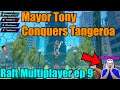 Mayor Tony Conquers Tangeroa: Raft MP ep 9