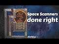 Space Scanners done right | Oxygen Not Included