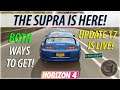 2 WAYS How To Get Toyota Supra in Forza Horizon 4 December 12TH 2019 Update 17 Toyota Supra Unlock