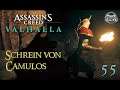 ASSASSINS CREED VALHALLA 🔥 55: SCHREIN VON CAMULOS | Assassins Creed Valhalla deutsch