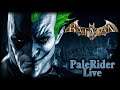 Batman: Arkham Asylum (Ep 1) :: PaleRider LIve