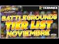 BATTLEGROUNDS TIER LIST NOVIEMBRE 2021| Campos de Batalla/Battlegrounds (Mejores Héroes)