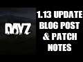 DayZ Update 1.13 Blog Post & Release Patch Notes - Xbox & Playstation Consoles, & PC