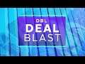 DBL Deal Blast: Great Savings on Great Products